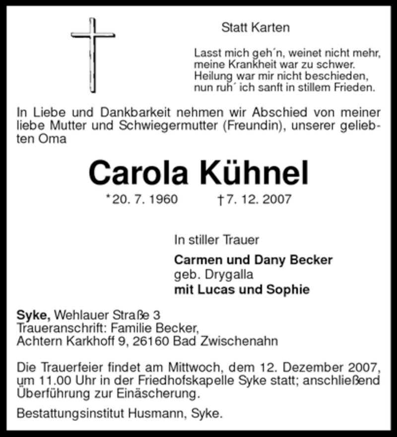  Traueranzeige für Carola Kühnel vom 10.12.2007 aus KREISZEITUNG SYKE