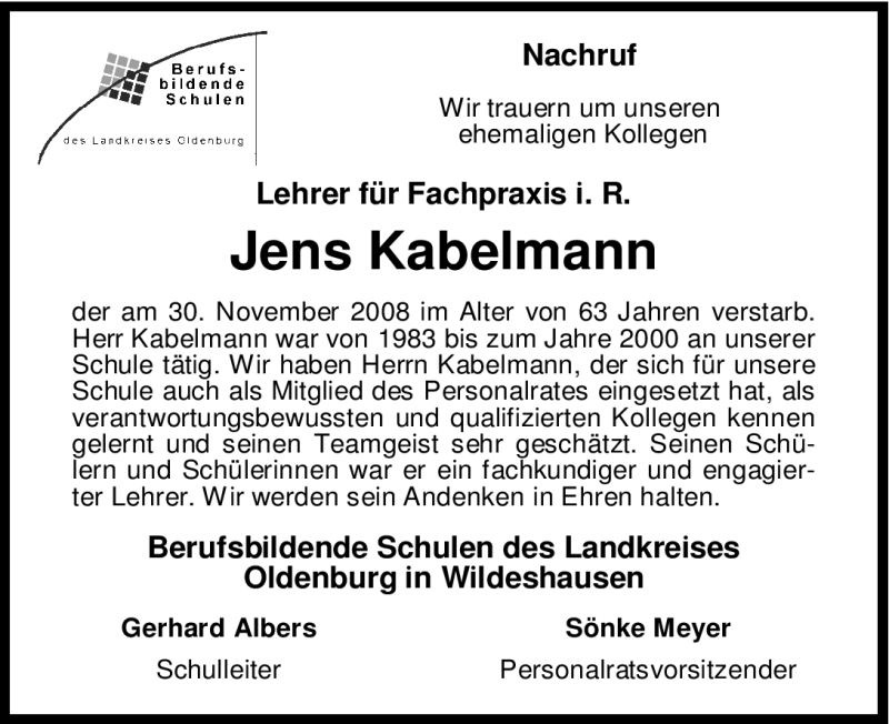  Traueranzeige für Jens Kabelmann vom 06.12.2008 aus KREISZEITUNG SYKE
