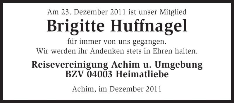  Traueranzeige für Brigitte Huffnagel vom 28.12.2011 aus KREISZEITUNG SYKE