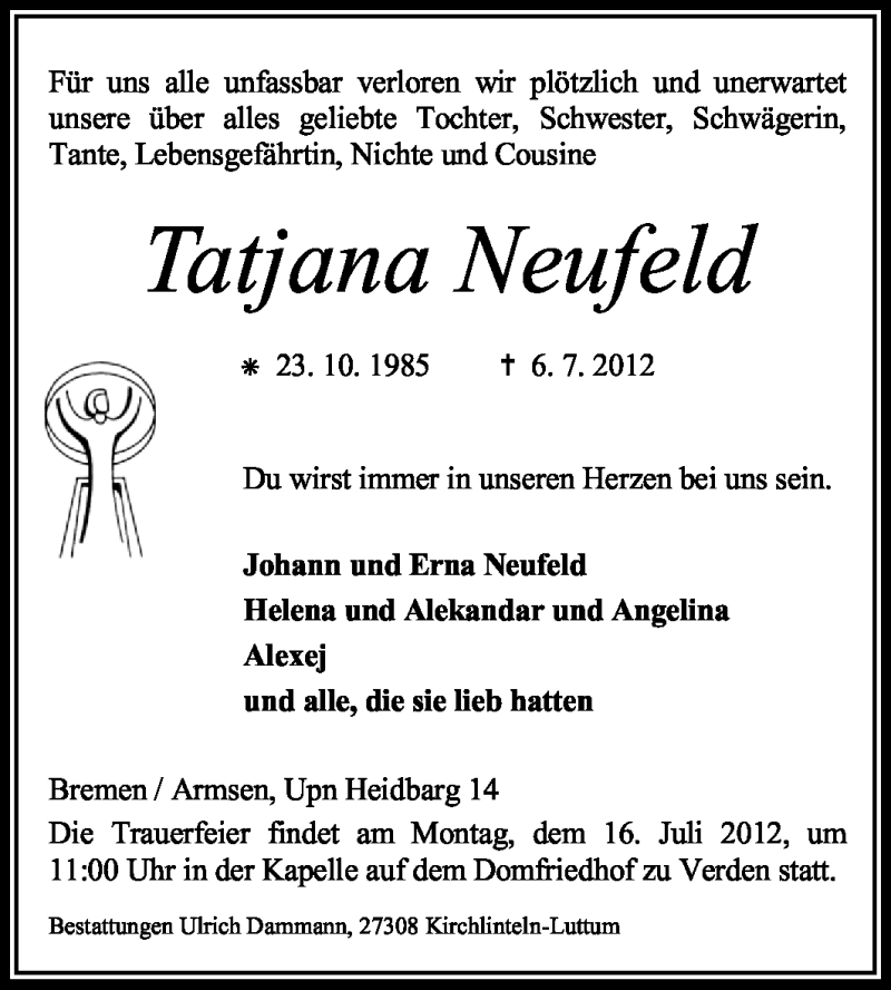  Traueranzeige für Tatjana Neufeld vom 12.07.2012 aus KREISZEITUNG SYKE