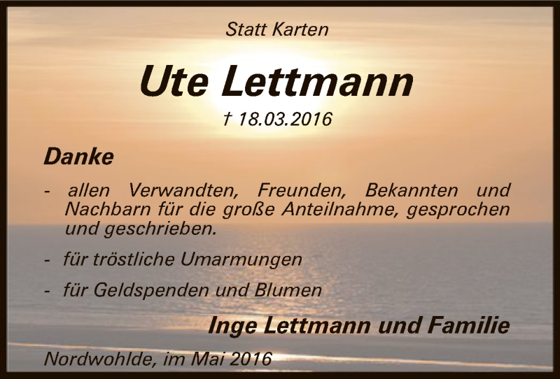  Traueranzeige für Ute Lettmann vom 28.05.2016 aus SYK