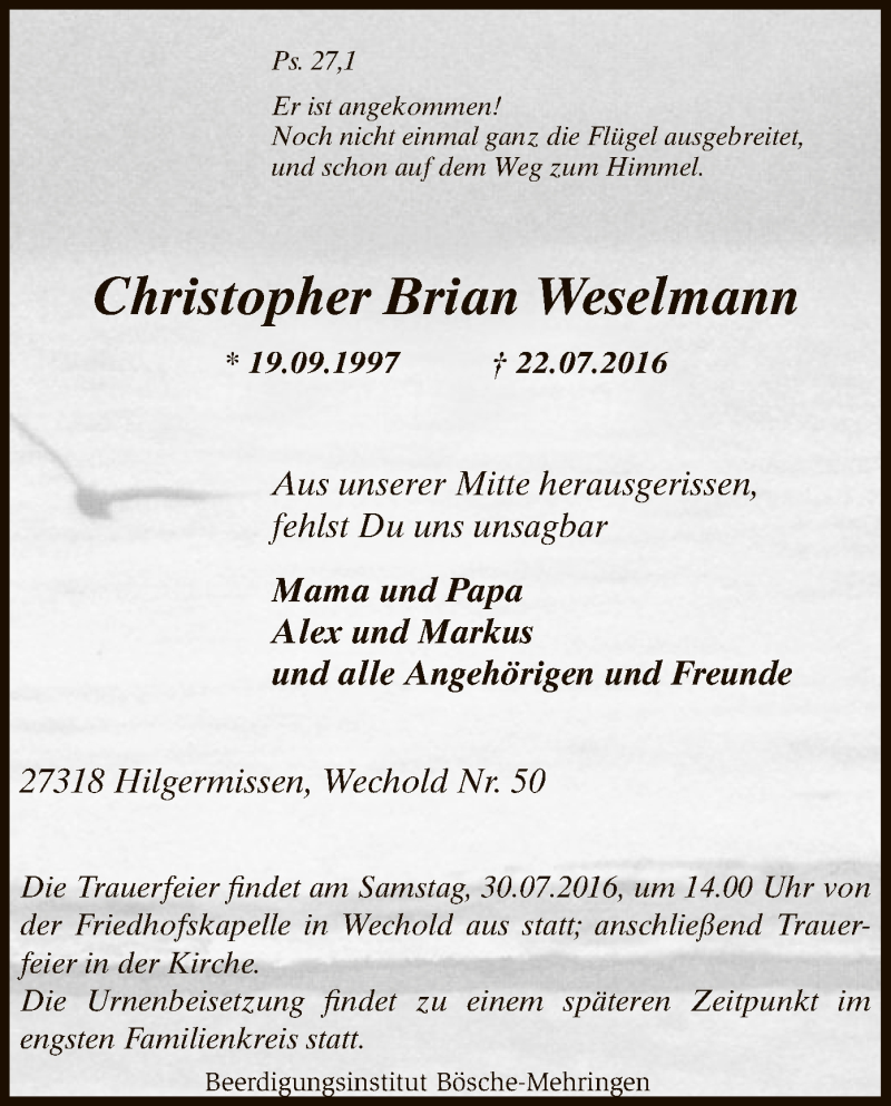  Traueranzeige für Christopher Brian Weselmann vom 28.07.2016 aus SYK