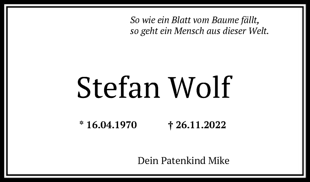 Traueranzeige für Stefan Wolf vom 02.12.2022 aus SYK