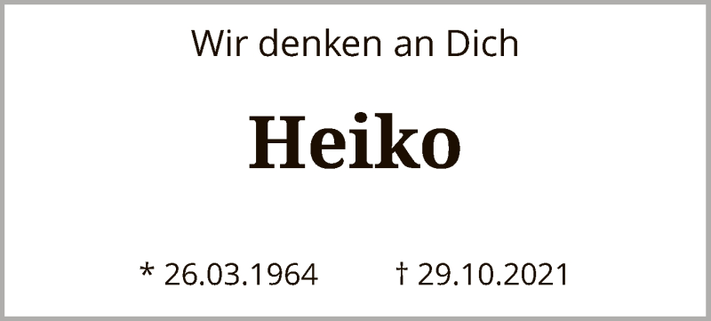  Traueranzeige für Heiko Schmidt vom 26.03.2022 aus SYK