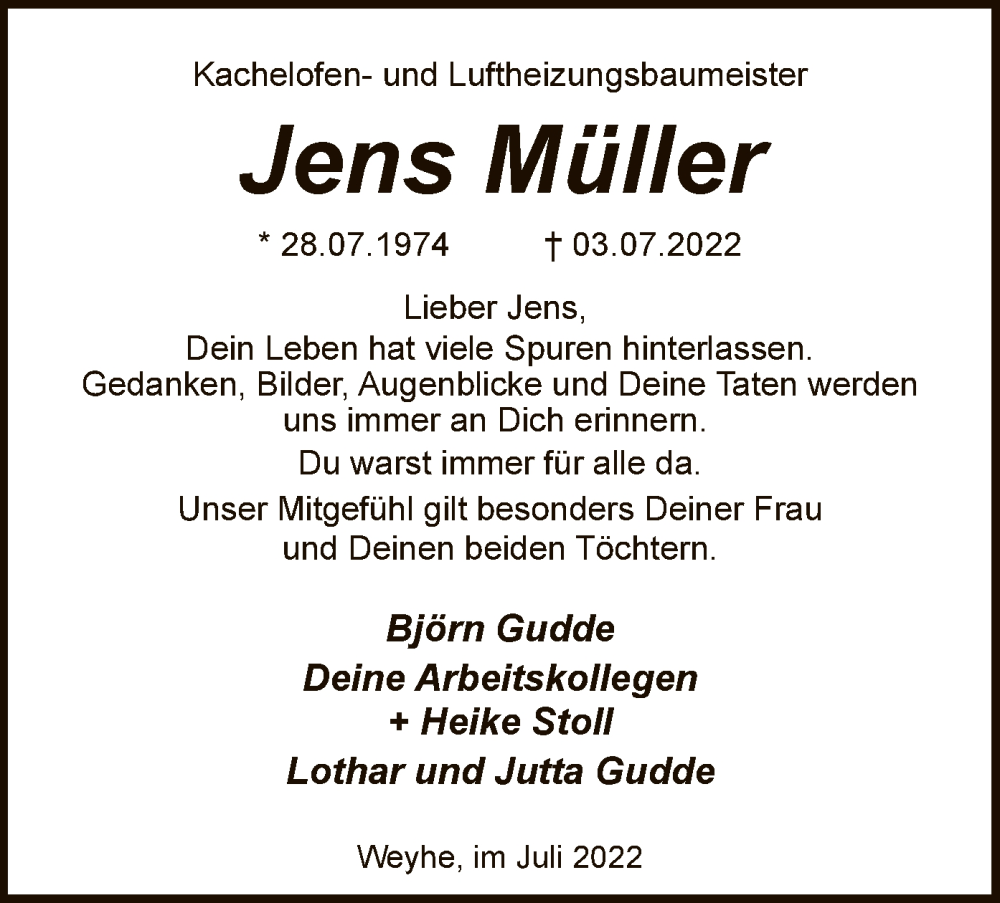  Traueranzeige für Jens Müller vom 16.07.2022 aus SYK