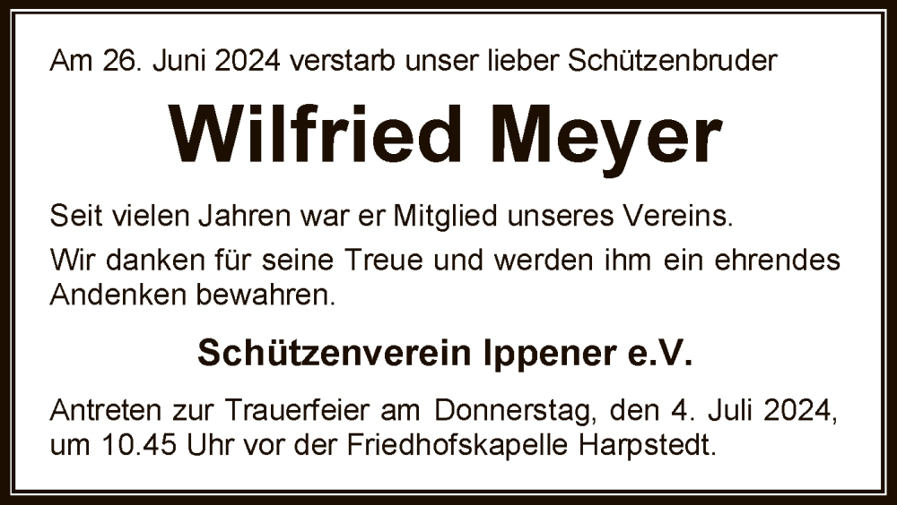  Traueranzeige für Wilfried Meyer vom 29.06.2024 aus SYKSYK