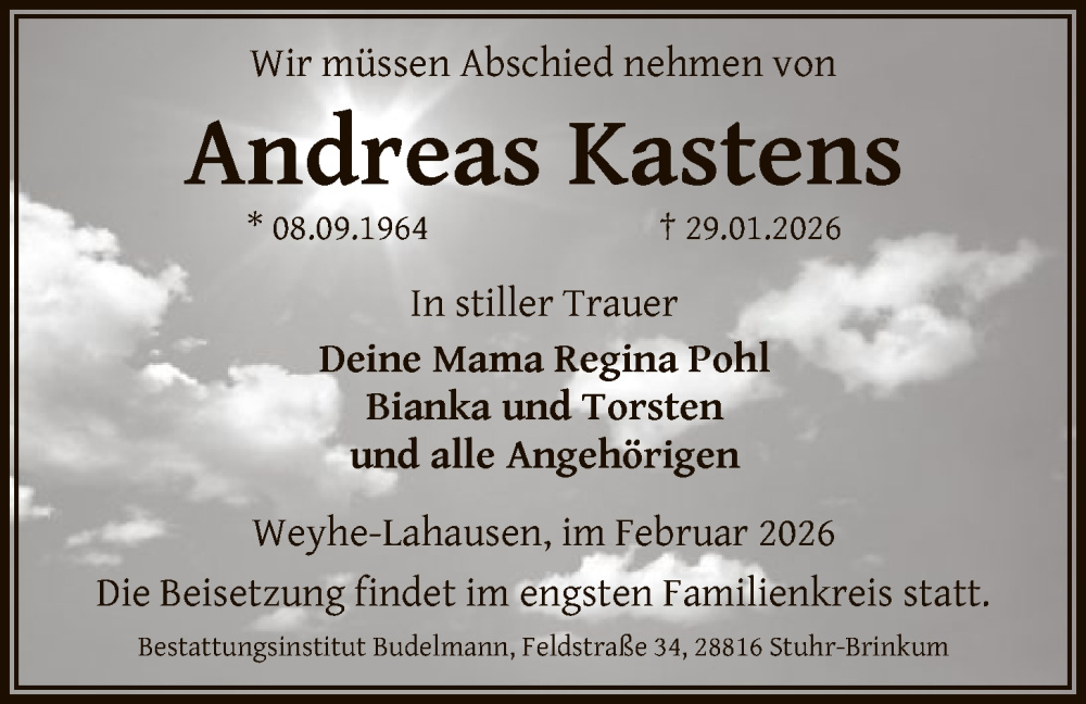  Traueranzeige für Andreas Kastens vom 07.02.2026 aus SYKS